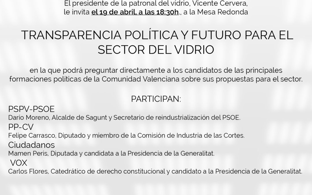 Los políticos analizan en futuro del sector del vidrio industrial en una mesa redonda