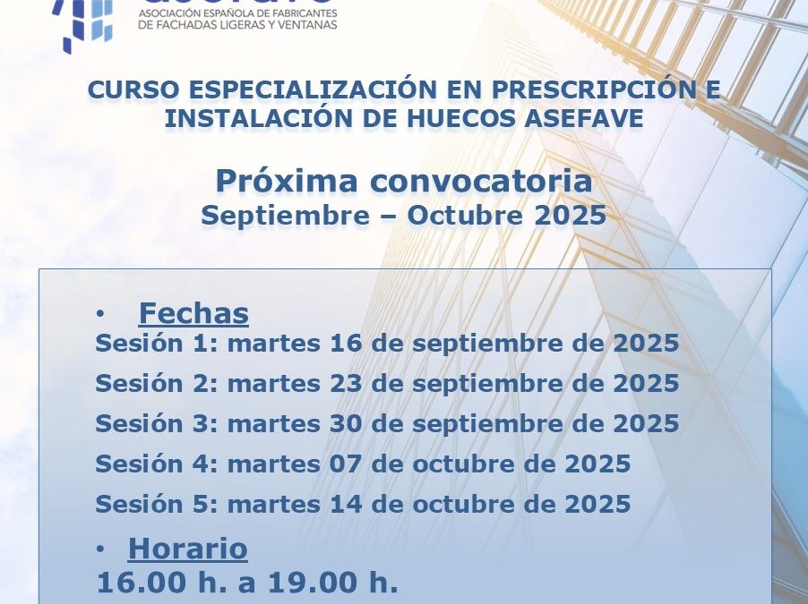 Asefave organiza un curso de especialización en instalación de huecos
